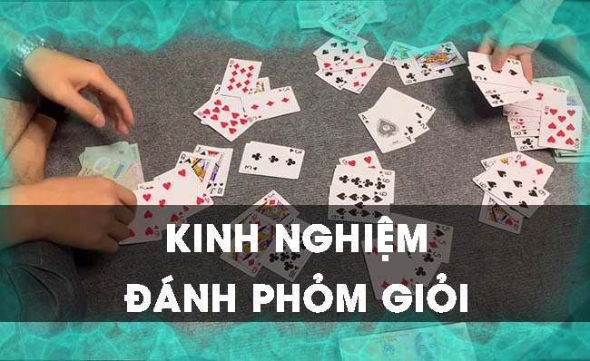 IWIN: Chia sẻ kinh nghiệm chơi Phỏm tuyệt vời từ các chuyên gia