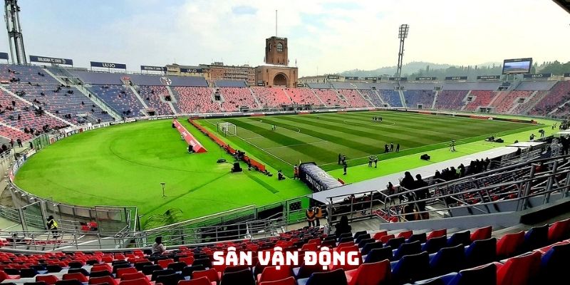 Sân vận động Stadio Renato Dall’Ara của Bologna Sân vận động Stadio Renato Dall’Ara - Mái nhà thiêng liêng của Bologna